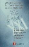 20 AÑOS DESPUES LA CONSTITUCION ESPAÑOLA CARA AL SIGLO XXI. | 9788430603244 | VVAA
