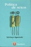 POLITICA DE SEXOS | 9788430603213 | AGACINSKI , SYLVIANE