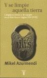 Y SE LIMPIE AQUELLA TIERRA | 9788430604135 | AZURMENDI, MIKEL