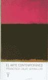 ARTE CONTEMPORANEO EL | 9788430604326 | CALVO SERRALLER, FRANCISCO