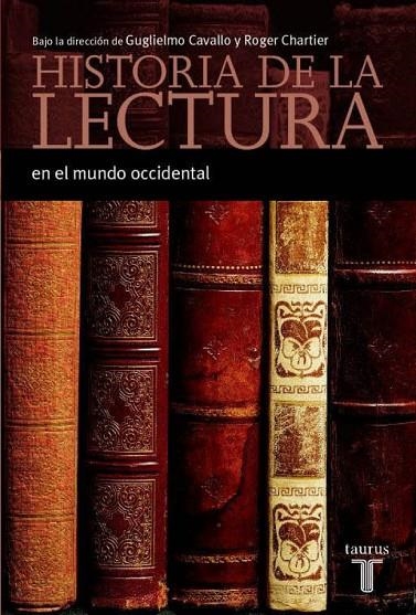 HISTORIA DE LA LECTURA EN EL MUNDO OCCIDENTAL | 9788430604319 | CAVALLO/CHARTIEI