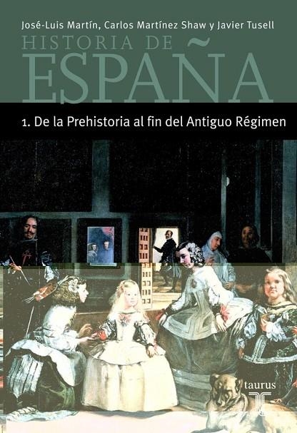 HISTORIA DE ESPAÑA 1 DE LA PREHISTORIA AL FIN DEL ANTIGUO RE | 9788430604340 | AAVV