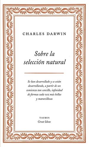 SOBRE LA SELECCION NATURAL | 9788430609277 | DARWIN, CHARLES