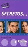 SECRETOS ... Y RIVALES | 9788437223605 | SPARKE, MEL