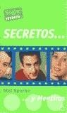 SECRETOS... Y MENTIRAS | 9788437223612 | SPARKE, MEL