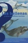 BALLENAS Y OTROS ANIMALES MARINOS, LAS | 9788437224374 | GALLIMARD JEUNESSE
