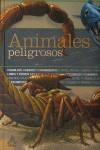ANIMALES PELIGROSOS | 9788437224527 | CÁLAMO & CRAN