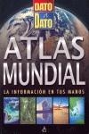 ATLAS MUNDIAL. DATO A DATO | 9788437224633 | TICKTOCK MEDIA LIMITED
