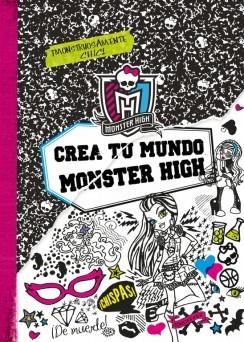 CREA TU MUNDO MONSTER HIGH | 9788437281124 | VVAA