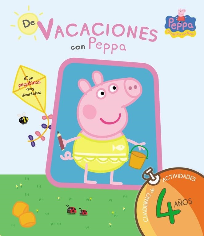 DE VACACIONES CON PEPPA 4 AÑOS | 9788437281209 | VVAA