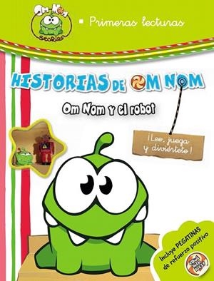 HISTORIAS DE OM NOM. OM NOM Y EL ROBOT | 9788437200620 | AAVV