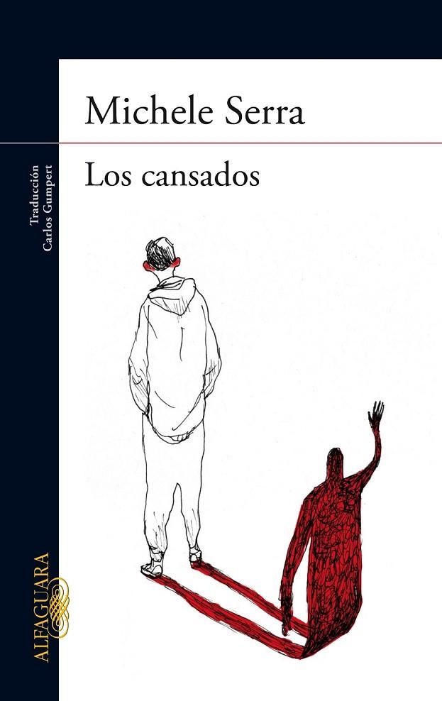 CANSADOS LOS | 9788420417165 | SERRA, MICHELE