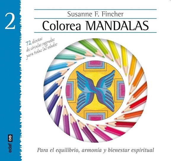 COLOREA MANDALAS VOL. II | 9788441433892 | FINCHER, SUSANNE F.