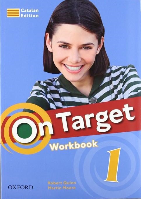 ON TARGET 1 WORKBOOK (CATALÁN) | 9780194850124 | VARIOS AUTORES