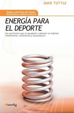 ENERGIA PARA EL DEPORTE | 9788497634113 | TUTTLE, DAVE