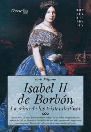 ISABEL II DE BORBON | 9788497633031 | MIGUENS, SILVIA