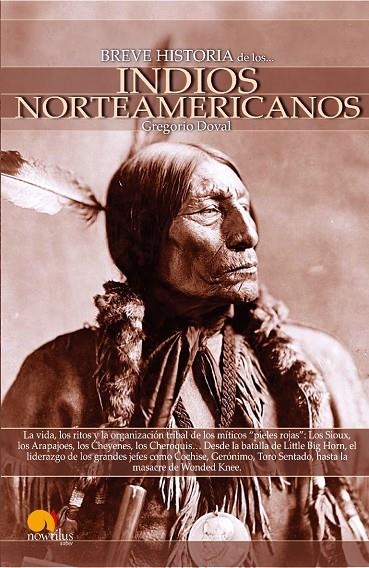 INDIOS NORTEAMERICANOS, BREVE HISTORIA | 9788497635851 | DOVAL, GREGORIO