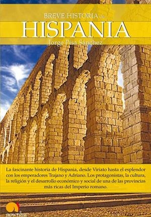 BREBE HISTORIA DE HISPANIA | 9788497637688 | SANCHEZ PISA, JORGE