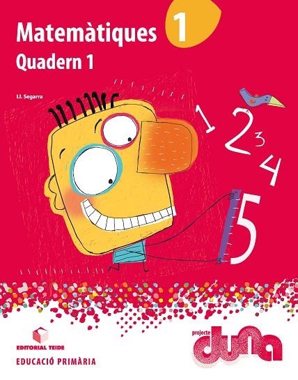 MATEMATIQUES 1R PRIMARIA DUNA TRIMESTRAL | 9788430717255 | VV.AA