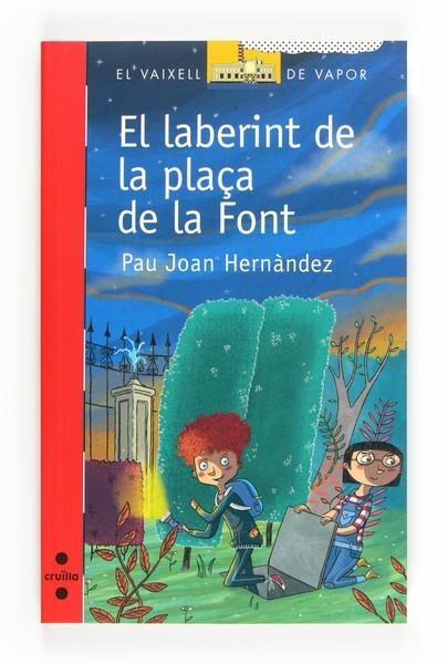 LABERINT DE LA PLAÇA DE LA FONT, EL | 9788466136235 | HERNANDEZ, PAU JOAN