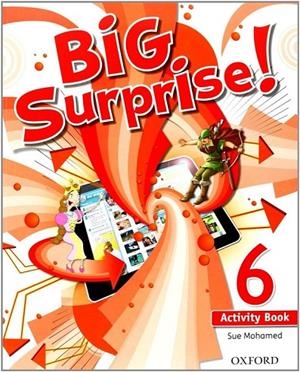 BIG SURPRISE 6 ACTIVITY BOOK+ STUDY SKILLS BOOKLET | 9780194516259 | VARIOS AUTORES