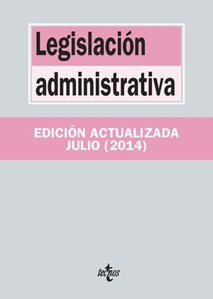LEGISLACION ADMINISTRATIVA | 9788430962402 | EDITORIAL TECNOS