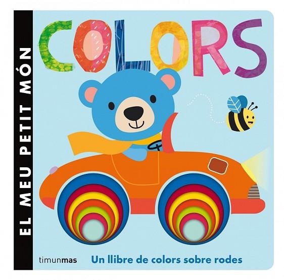 COLORS EL MEU PETIT MON | 9788490574522 | AAVV