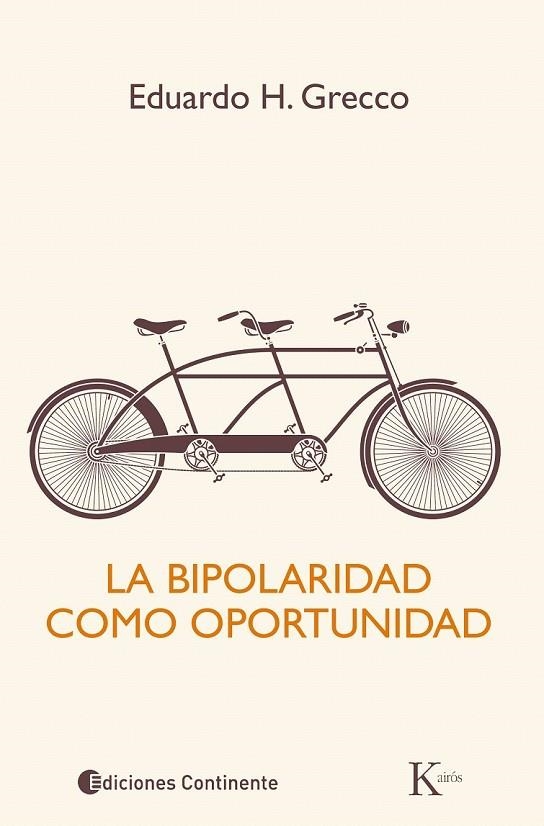 BIPOLARIDAD COMO OPORTUNIDAD, LA | 9788499884073 | GRECCO, EDUARDO H.