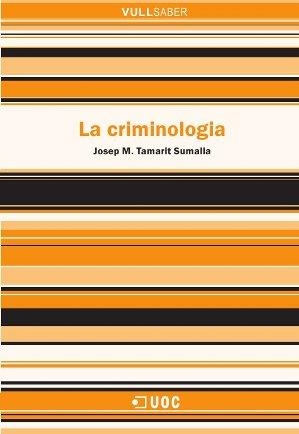 CRIMINOLOGIA, LA | 9788490642160 | TAMARIT SUMALLA, JOSEP MARIA