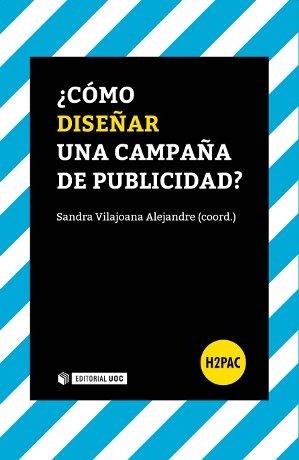 ¿COMO DISEÑAR UNA CAMPAÑA DE PUBLICIDAD? | 9788490642146 | AAVV