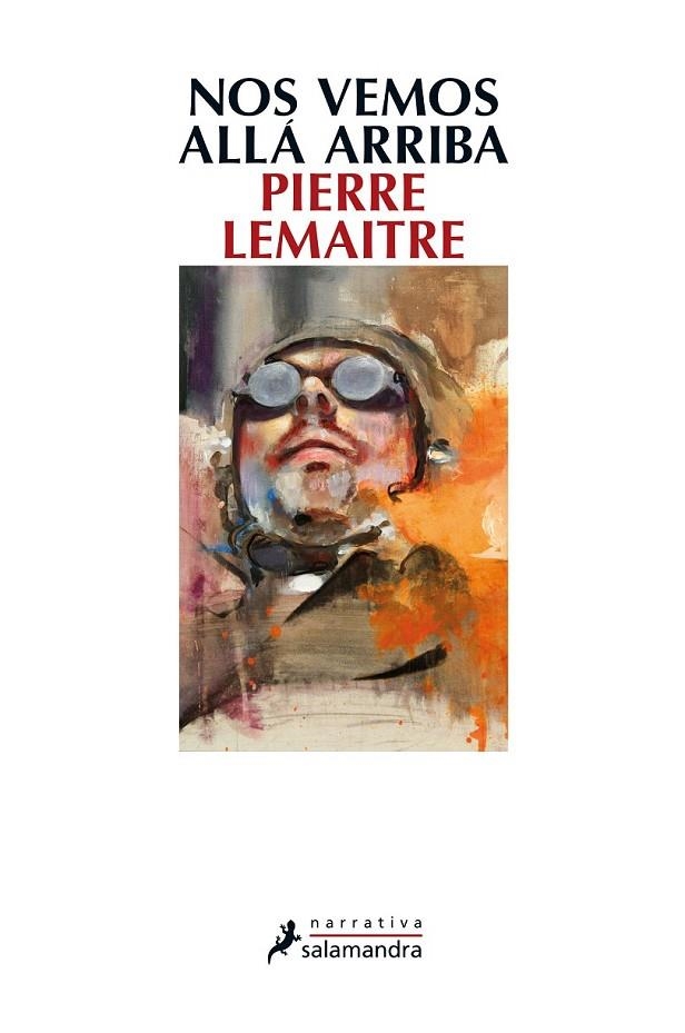 NOS VEMOS ALLA ARRIBA | 9788498385915 | LEMAITRE, PIERRE
