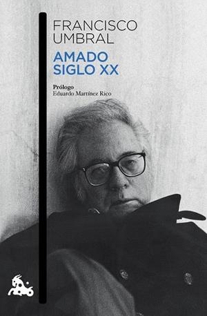 AMADO SIGLO XX | 9788408131861 | UMBRAL, FRANCISCO