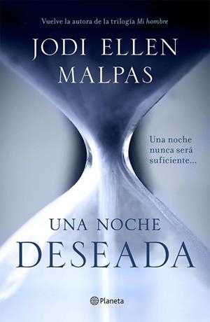 NOCHE DESEADA, UNA | 9788408132288 | ELLEN MALPAS, JODI