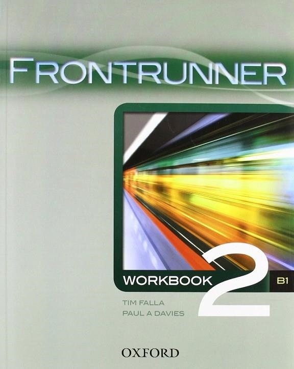 FRONTRUNNER 2: WORKBOOK | 9780194023719 | TIM FALLA/PAUL A. DAVIES