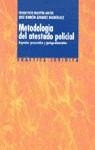 METODOLOGIA DEL ATESTADO POLICIAL | 9788430934126 | MARTIN ANCIN - ALVAREZ RODRIGUEZ