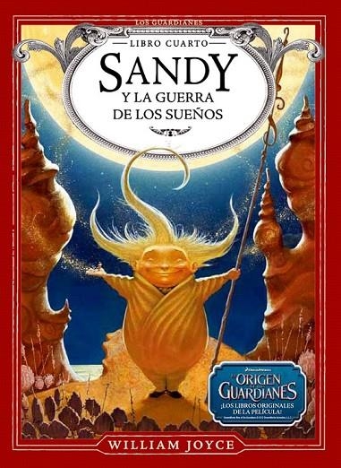 SANDY Y LA GUERRA DE LOS SUEÑOS | 9788483433089 | JOYCE, WILLIAM