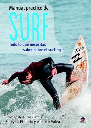 MANUAL PRACTICO DE SURF | 9788479029753 | PINIELLA MENCIA, ZULEYKA / VALEA PUERTAS, ALBERTO