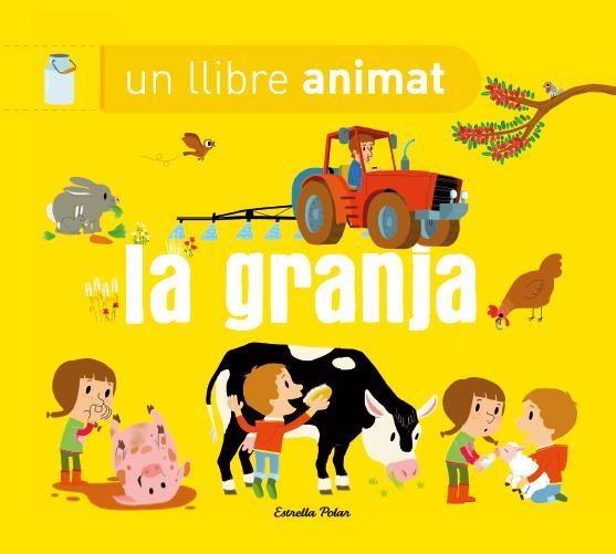 GRANJA UN LLIBRE ANIMAT, LA | 9788490574669 | AAVV