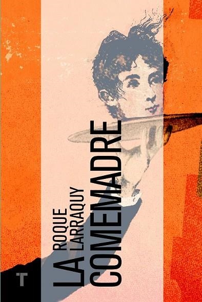 COMEMADRE, LA | 9788416142019 | LARRAQUY, ROQUE