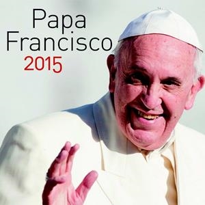 CALENDARIO PAPA FRANCISCO 2015 CON IMAN | 9788427136144