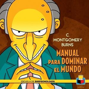 MONTGOMERY BURNS | 9788415989455 | GROENING, MATT