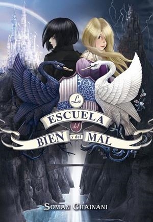 ESCUELA DEL BIEN Y DEL MAL, LA | 9788490432693 | CHAINANI, SOMAN