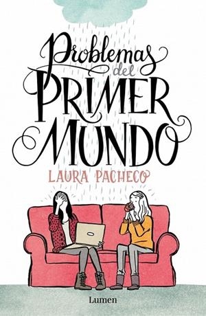 PROBLEMAS DEL PRIMER MUNDO | 9788426401472 | PACHECO, LAURA