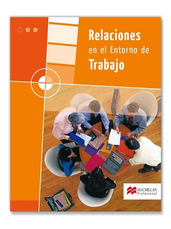 RELACIONES EN EL ENTORNO DE TRABAJO, GRADO MEDIO Y GRADO SUP | 9788479421007 | APARICIO MARTIN, PILAR