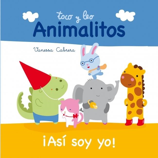 ANIMALITOS ASI SOY YO | 9788448840396 | CABRERA,VANESSA