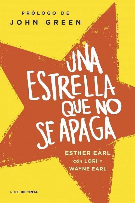 ESTRELLA QUE NO SE APAGA, UNA | 9788415594352 | EARL, ESTHER / EARL, LORI / EARL, WAYNE