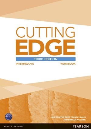 CUTTING EDGE 3RD EDITION INTERMEDIATE WORKBOOK WITHOUT KEY | 9781447906537 | CUNNINGHAM, SARAH/Y OTROS