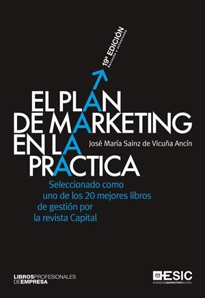 PLAN DE MARKETING EN LA PRÁCTICA EL | 9788473562522 | SAINZ DE VICUÑA ANCÍN, JOSÉ MARÍA