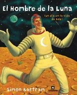 HOMBRE DE LA LUNA, EL | 9788424621704 | BARTRAM, SIMON