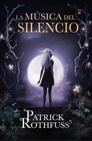 MÚSICA DEL SILENCIO LA | 9788401343575 | ROTHFUSS,PATRICK